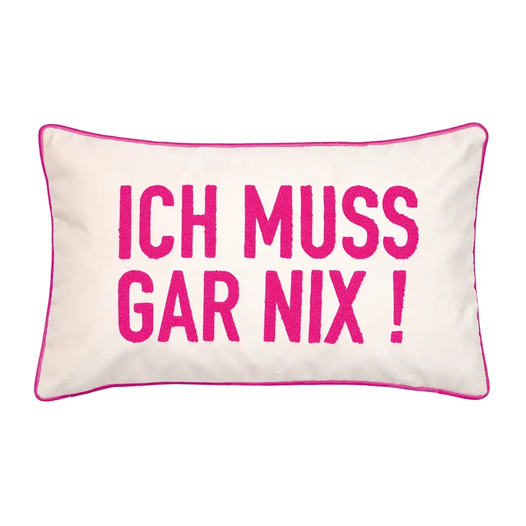 PAD Kissenhülle LETTERS ich muss gar ni × -sand, 30 × 50 cm